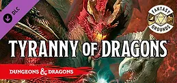 Fantasy Grounds - D&D Tyranny of Dragons