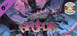 Fantasy Grounds - Arcadia Issue 017