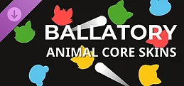 Ballatory - Animal Core Skins