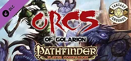 Fantasy Grounds - Pathfinder RPG - Pathfinder Companion: Orcs of Golarion