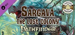 Fantasy Grounds - Pathfinder RPG - Pathfinder Companion: Sargava the Lost Colony