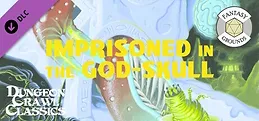 Fantasy Grounds - Dungeon Crawl Classics #98: Imprisoned in the God-Skull