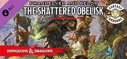 Fantasy Grounds - D&D Phandelver and Below: The Shattered Obelisk