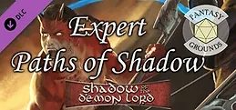 Fantasy Grounds - Shadow of the Demon Lord Expert Paths of Shadow Bundle
