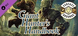 Fantasy Grounds - Pathfinder RPG - Pathfinder Companion: Giant Hunter's Handbook