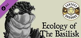 Fantasy Grounds - Lost Lore: Ecology of the Basilisk