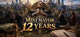 Mini Mayor: 12 Years