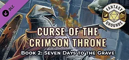 Fantasy Grounds - Pathfinder(R) for Savage Worlds: Curse of the Crimson Throne - Book 2: Seven Days to the Grave