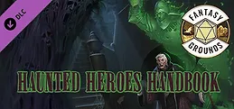 Fantasy Grounds - Pathfinder RPG - Pathfinder Companion: Haunted Heroes Handbook