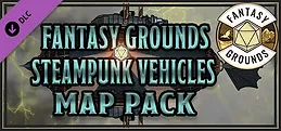 Fantasy Grounds - FG Steampunk Vehicles Map Pack