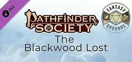 Fantasy Grounds - Pathfinder 2 RPG - Society Scenario #5-02: The Blackwood Lost