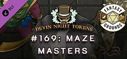 Fantasy Grounds - Devin Night Pack 169: Maze Masters