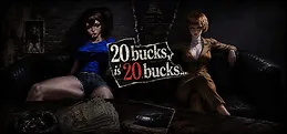20 Bucks Is 20 Bucks: A Never-Ending Story