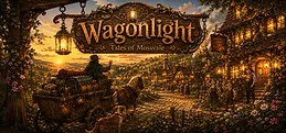 Wagonlight: Tales of Mossvale