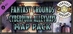 Fantasy Grounds - FG Cyberpunk Alleyways