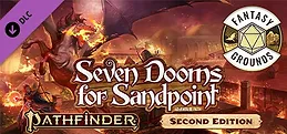 Fantasy Grounds - Pathfinder 2 RPG - Seven Dooms for Sandpoint