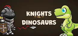 Knights vs. Dinosaurs