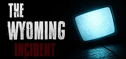 The Wyoming Incident