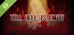 Till Hell Is Empty Demo