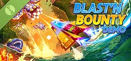 Blast'N Bounty Demo