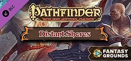 Fantasy Grounds - Pathfinder RPG - Campaign Setting: Distant Shores