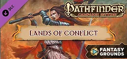 Fantasy Grounds - Pathfinder RPG - Campaign Setting: Lands of Conflict