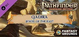 Fantasy Grounds - Pathfinder RPG - Campaign Setting: Qadira, Jewel of the East
