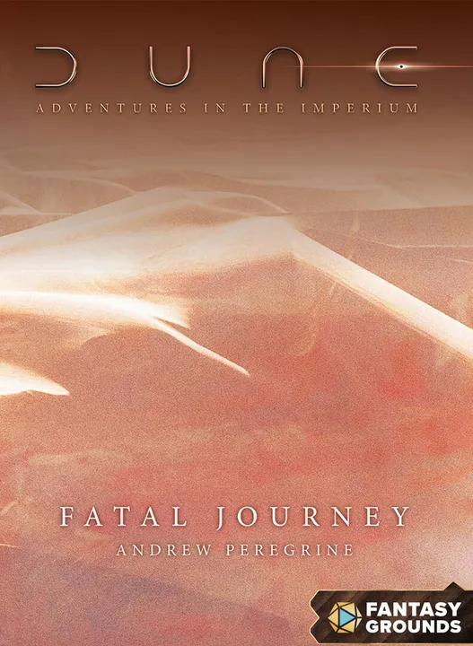 Fantasy Grounds - Dune: Fatal Journey Screenshot 5