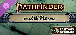 Fantasy Grounds - Pathfinder Flip-Mat: Planar Tavern