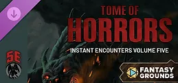 Fantasy Grounds - Tome of Horrors Instant Encounters Volume Five (5E)