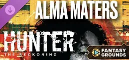Fantasy Grounds - Hunter: The Reckoning - Alma Maters
