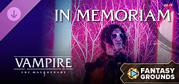 Fantasy Grounds - Vampire: The Masquerade - In Memoriam