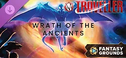 Fantasy Grounds - Traveller - Wrath of the Ancients