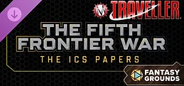 Fantasy Grounds - Traveller - The Fifth Frontier War: The ICS Papers