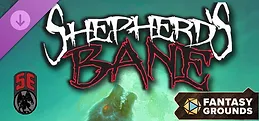 Fantasy Grounds - Shepherd's Bane (5E)