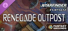 Fantasy Grounds - Starfinder 2 RPG - Flip-Mat: Renegade Outpost