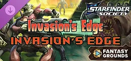 Fantasy Grounds - Starfinder Society - Invasion's Edge: Invasion's Edge