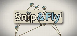 Snip & Fly