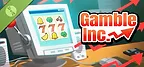 Gamble Inc. Demo