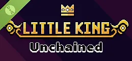 Little King Unchained Demo