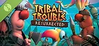 Tribal Trouble: Resurrected Demo