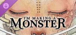 I'm Making a Monster [Sheet Music]