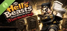 Hell's Beasts: Yama Wanted Me Dead, I Left Him Half-Dead Demo
