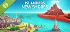ISLANDERS: New Shores Demo