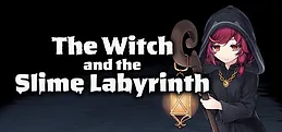 The Witch and the Slime Labyrinth