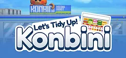 Let's Tidy Up! : Konbini