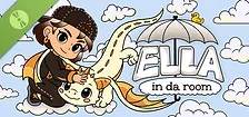 ELLA in da room Demo