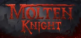 Molten Knight Playtest