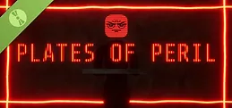 Plates of Peril Demo