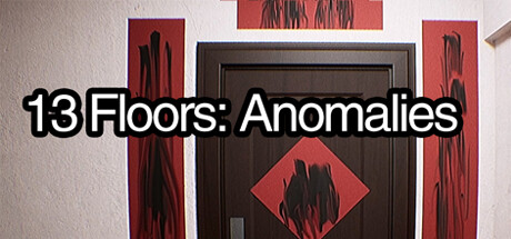 13层:公寓异常管理员 13 Floors: Anomalies